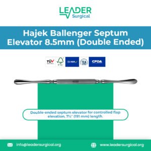 Premium Hajek Ballenger Septum Elevator double ended 8.5mm width for septoplasty and nasal mucosa elevation